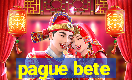 pague bete